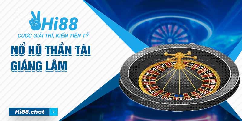 Trải Nghiệm Nổ Hũ Thần Tài Giáng Lâm Với Nhiều Tính Năng Đặc Biệt 5 nổ hũ thần tài giáng lâm